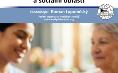 Pozvat na přednášku na téma Aktuální zprávy ze zdravotnictví a sociální oblasti